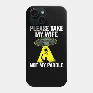 Please Take My Wife Not My Paddle Funny Pickleball Phone Case