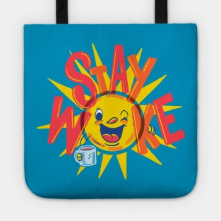 Stay Woke Tote