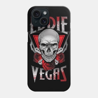 Eddie Vegas Phone Case