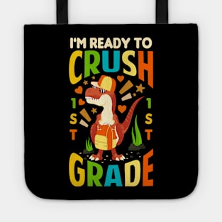 im ready to crush 1st grade dinosaur Tote