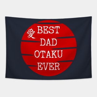 Best dad otaku ever Tapestry