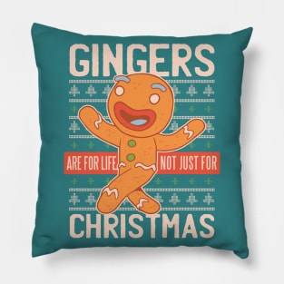 GINGERBREAD ARE FOR LIFE Pillow