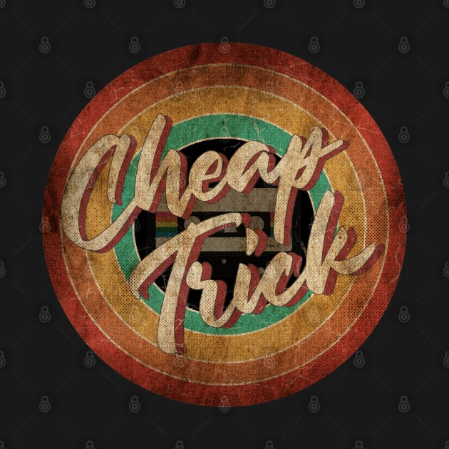 Cheap Trick Vintage Circle Art by antongg