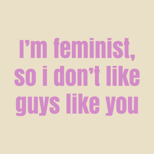 feminism T-Shirt