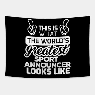 Best Announcer World'S est Sport Announcer Ls Tapestry