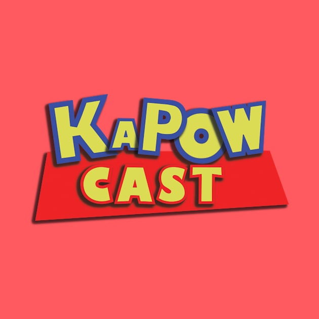 KAPOWCAST IS COMING!! by Podbros Network