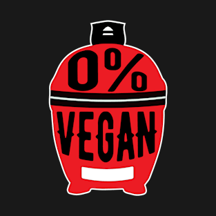 0% Vegan Kamado BBQ Fathers Day Gift T-Shirt