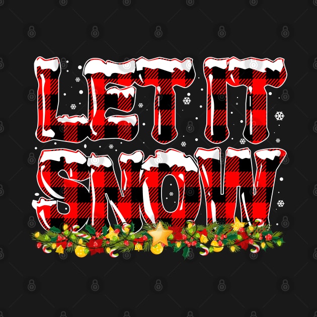 Let It Snow Christmas Snowflake Buffalo Plaid by Happy Shirt