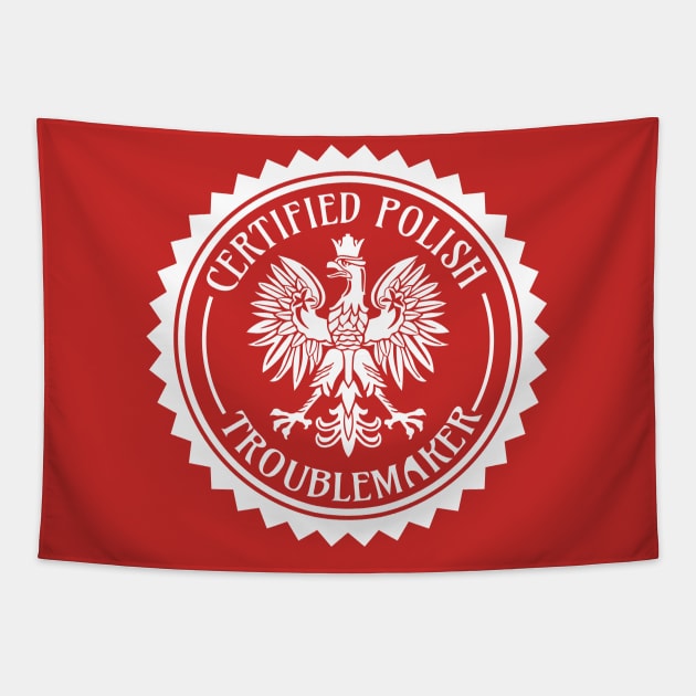 Certified Polish Troublemaker Tapestry by DeepDiveThreads
