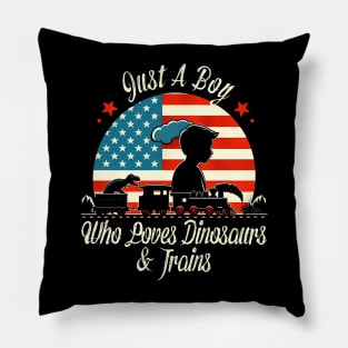 Train Lover US Flag Just A Boy Who Loves Dinosaurs & Trains Pillow