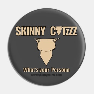 Skinny Catzzz | What's your Persona? Pin