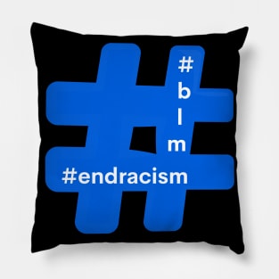 Hashtag End Racism Blm Black Lives Matter Pillow