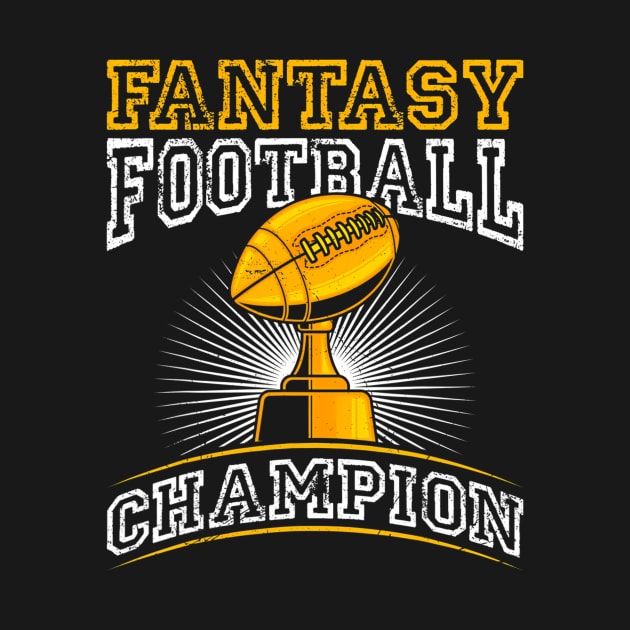 Fantasy Football Champion by mccloysitarh