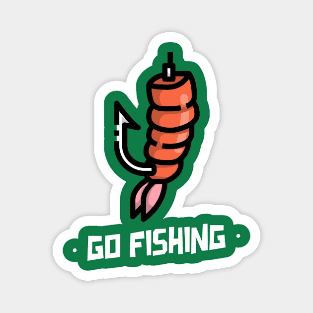 Go Fishing / Fishing Design / Fishing Lover / Fisherman gift Magnet by Redboy