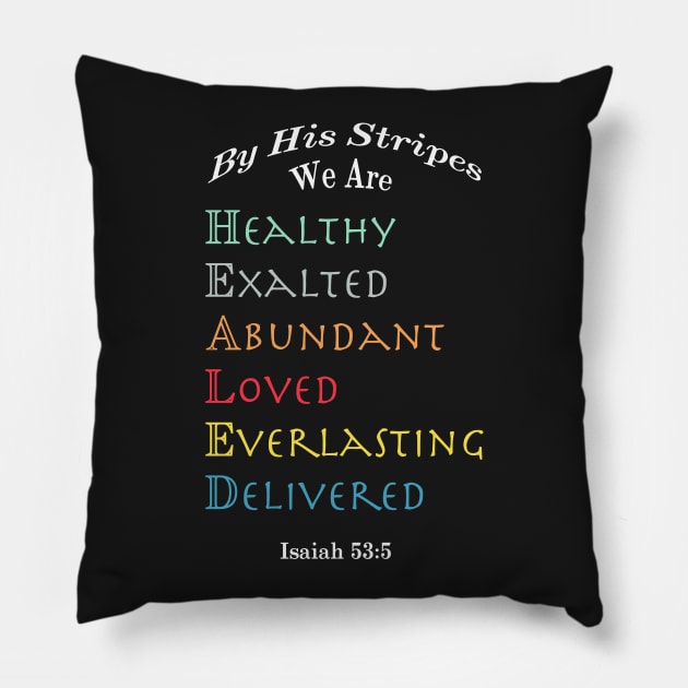 Isaiah 53:5 Pillow by shimekism