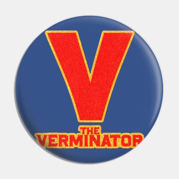 The Verminator - Kelly Bundy Pin by darklordpug