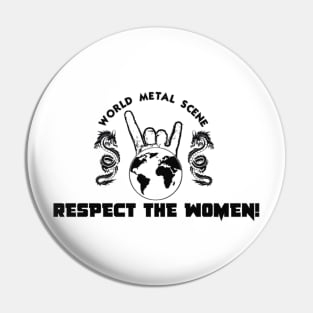 respect the women blk Pin