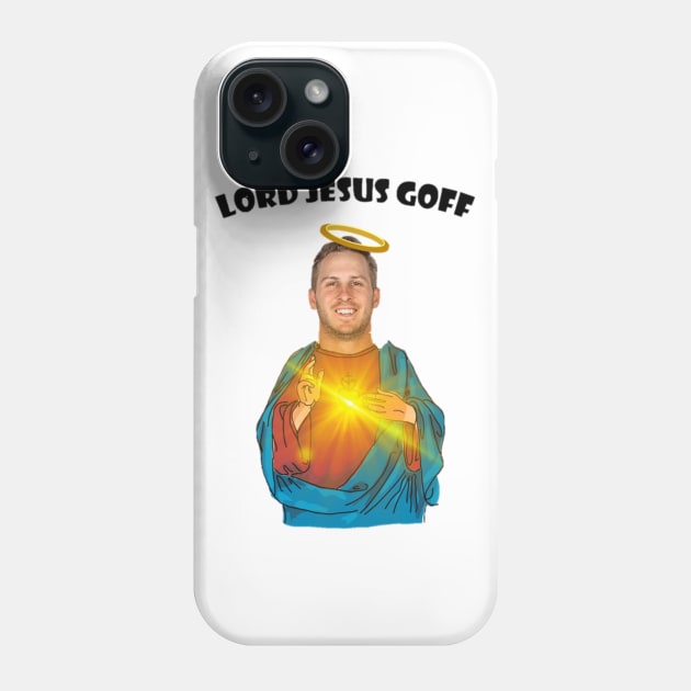 Lord Jesus Goff Phone Case by Aussie NFL Fantasy Show