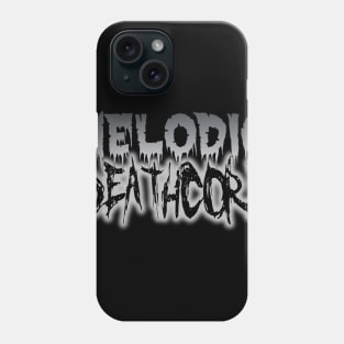 MELODIC DEATHCORE Phone Case