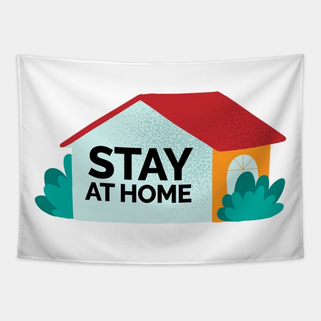 Stay At Home Tapestry by MajorCompany