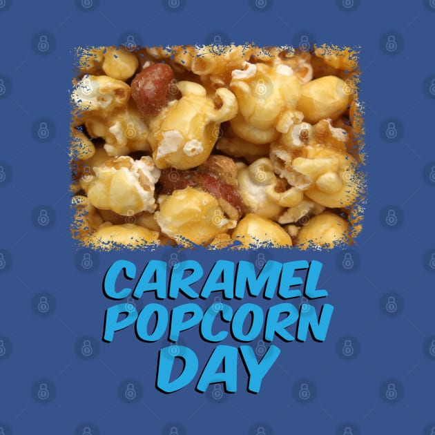 April 6th - Caramel Popcorn Day by fistfulofwisdom