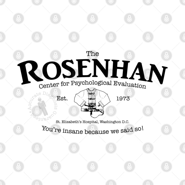 The Rosenhan Center for Psychological Evaluation by Siegeworks