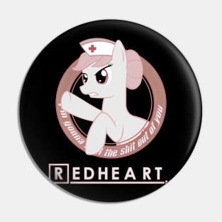 Heal the shit out of you - Nurse Red Heart Pin