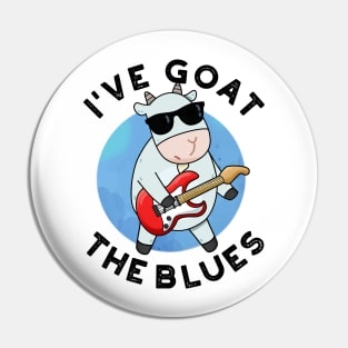 I've Goat The Blues Cute Animal Pun Pin