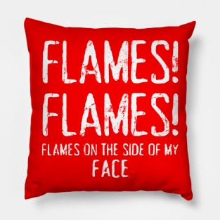 flames on the side of my face Pillow