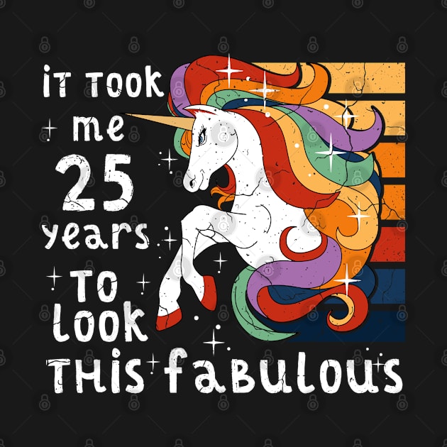 It Took 25 Years To Look This Fabulous Unicorn 25th Birthday by LemoBoy