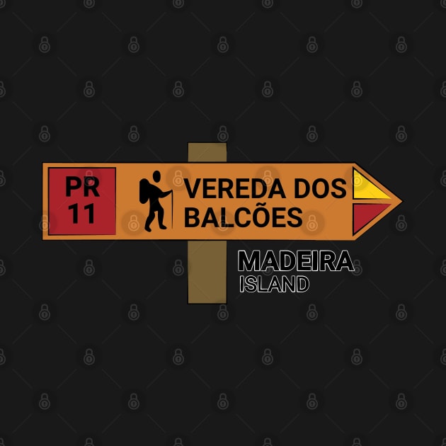 Madeira Island PR11 VEREDA DOS BALCÕES wooden sign by Donaby