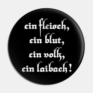 Laibach Fan Design Pin