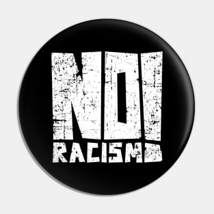 No Racism Pin