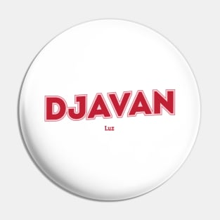 Djavan Pin