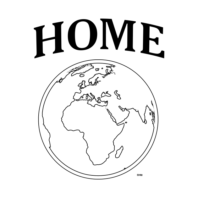 HOME by E5150Designs