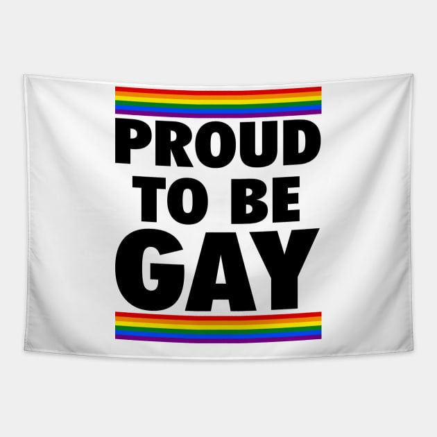 PROUD TO BE GAY Tapestry by OB.808 STUDIO
