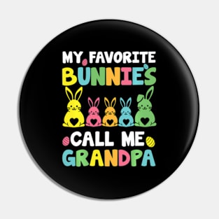 My Favorite Bunnies Call Me Grandpa Family Easter Pin