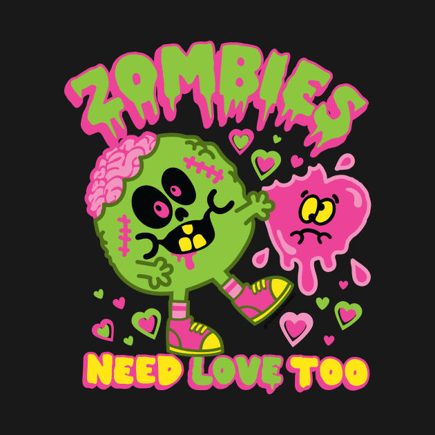 ZOMBIES NEED LOVE by toddgoldmanart