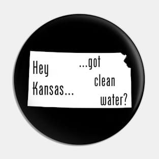 Kansas - Got Clean Water? Pin