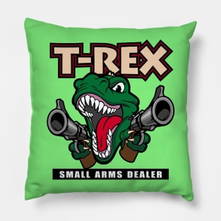 T-Rex Small Arms Dealer Pillow