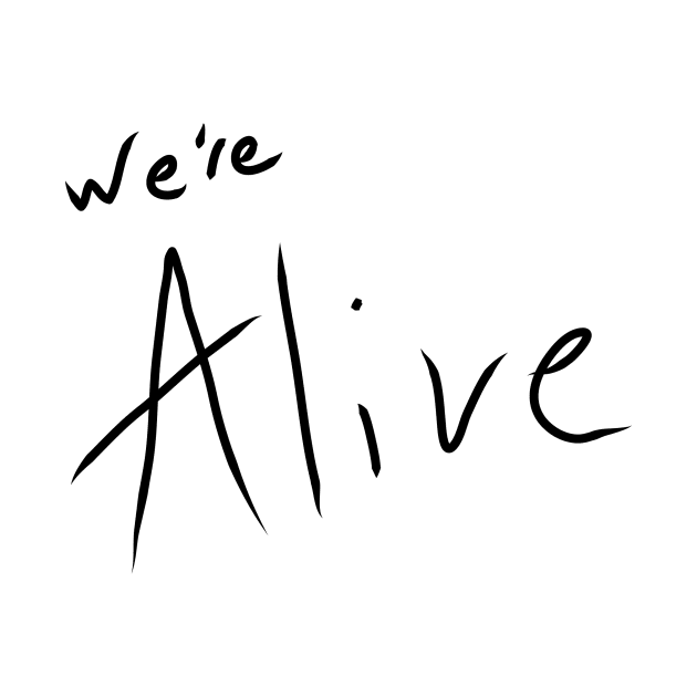 We're Alive Podcast Logo (Black) by We're Alive