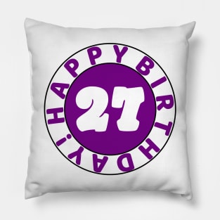 Happy 27th Birthday Pillow