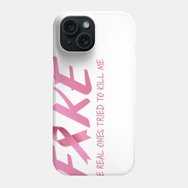 Yes, They're Fake; The Real Ones Tried To Kill Me Phone Case by treszure_chest