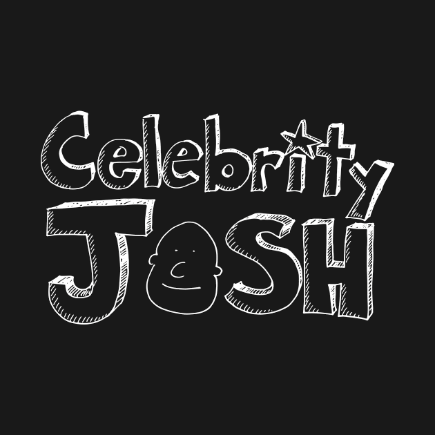 Celebrity Josh Logo 2 (white chalk) by Spark The Genius