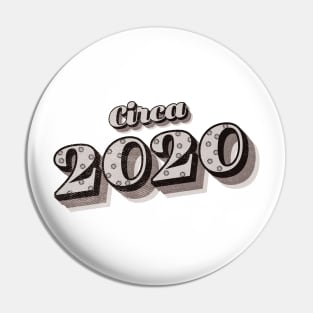 2020 Birthday Year B&W Pin