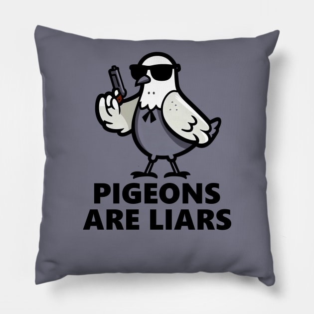 Pigeons Are Liars Pillow by Linys