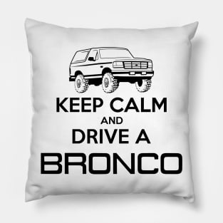 Keep Calm Bronco Black Print Pillow