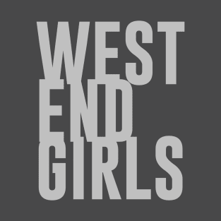 West End Girls, silver T-Shirt