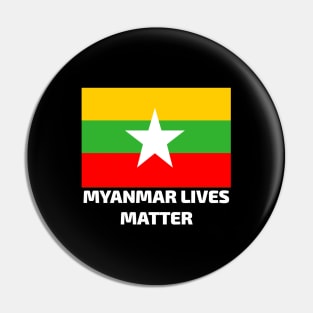 Myanmar Lives Matter Pin