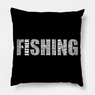 Fishing Dad - Funny Fish lovers Gift For Father Pillow